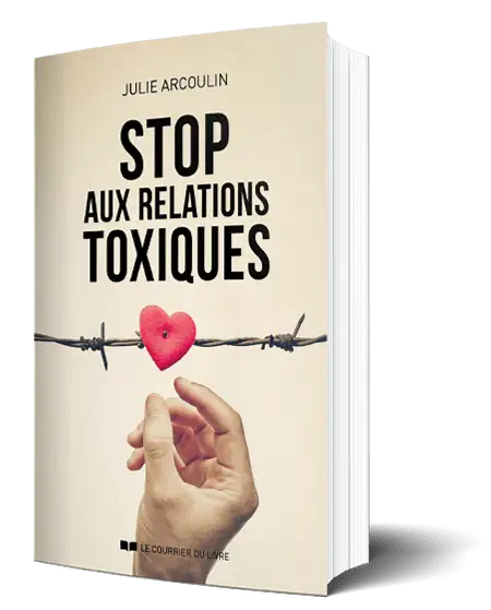 Stop aux relation tociques par Julie Arcoulin